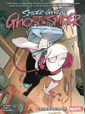 cover image of Spider-Gwen: Ghost-Spider (2018), Volume 1